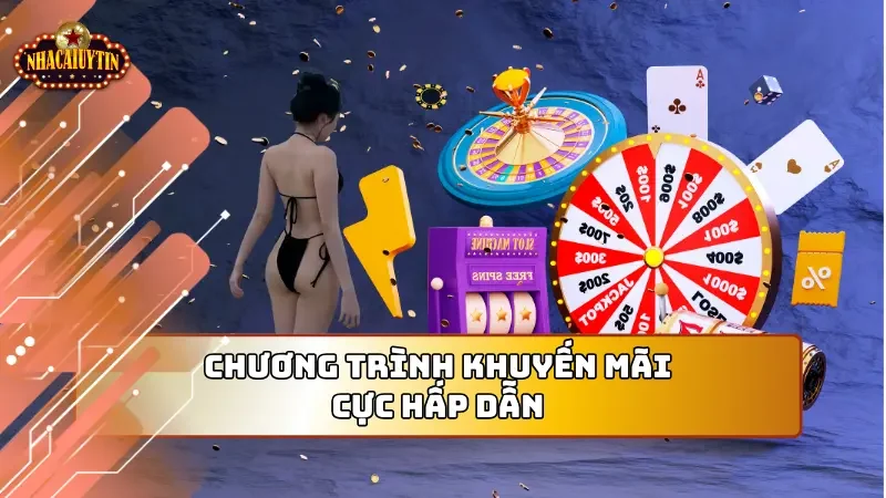 Điểm qua một vài chương trình về khuyến mãi của nhà cái