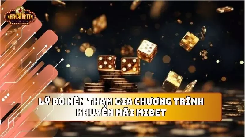 Ưu điểm cực lớn giúp người chơi say mê với thương hiệu