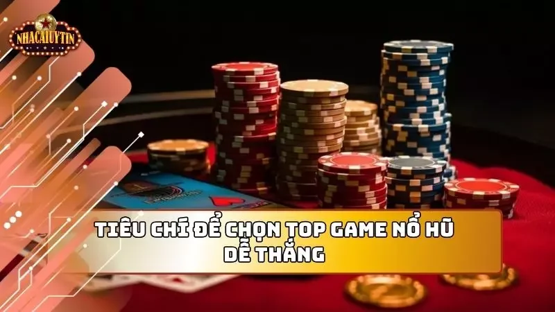 Một vài tiêu chí cơ bản để lựa chọn game phù hợp